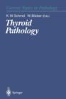 Thyroid Pathology - Book