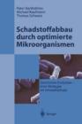 Schadstoffabbau Durch Optimierte Mikroorganismen - Book