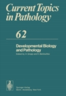 Developmental Biology and Pathology - eBook