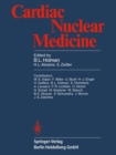 Cardiac Nuclear Medicine - eBook