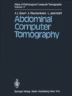 Atlas of Pathological Computer Tomography : Volume 2: Abdominal Computer Tomography - eBook