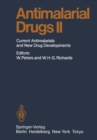Antimalarial Drug II : Current Antimalarial and New Drug Developments - eBook