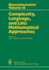 Complexity, Language, and Life: Mathematical Approaches - eBook
