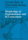 Morphology of Hypothalamus and Its Connections - eBook
