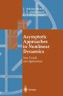 Asymptotic Approaches in Nonlinear Dynamics : New Trends and Applications - Book