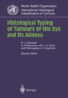 Histological Typing of Tumours of the Eye and Its Adnexa - eBook
