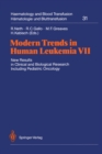 Modern Trends in Human Leukemia VII : New Results in Clinical and Biological Research Including Pediatric Oncology - eBook