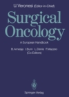 Surgical Oncology : A European Handbook - eBook