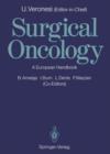 Surgical Oncology : A European Handbook - Book