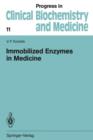 Immobilized Enzymes in Medicine - Book