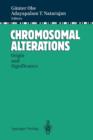 Chromosomal Alterations : Origin and Significance - Book