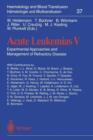 Acute Leukemias V : Experimental Approaches and Management of Refractory Disease - Book