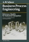 Business Process Engineering : Reference Models for Industrial Enterprises - eBook