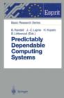 Predictably Dependable Computing Systems - Book