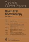 Beam-Foil Spectroscopy - Book