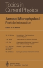 Aerosol Microphysics I : Particle Interactions - eBook
