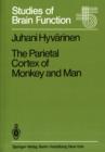 The Parietal Cortex of Monkey and Man - Book