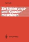 Zerkleinerungs- und Klassiermaschinen - Book