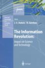 The Information Revolution: Impact on Science and Technology - Book