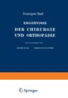 Ergebnisse Der Chirurgie Und Orthopadie : Zwanzigster Band - Book