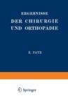 Ergebnisse Der Chirurgie Und Orthopadie : Funfzehnter Band - Book