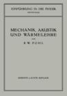 Einfuhrung in Die Mechanik, Akustik Und Warmelehre - Book