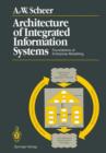 Architecture of Integrated Information Systems : Foundations of Enterprise Modelling - Book