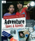 Electronics for Kids: Adventure Spies & Agents Kit & Manual - Book
