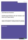 Ernahrungsrichtlinien fur die Schulen und Horte der Stadt Zurich : Analyse und Beurteilung des Projektes in Bezug auf die relevanten Aspekte von Gesundheit 21 - Gesundheit fur alle im 21. Jahrhundert - Book