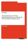 Die Kooperation Der Uno Mit Regionalorganisationen Im Bereich Des Peacekeepings Am Beispiel Der Eu - Book