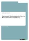 Hegemoniale Mannlichkeiten Im Film. Von Woody Allen Bis George Clooney - Book