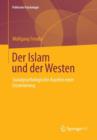 Der Islam Und Der Westen : Sozialpsychologische Aspekte Einer Inszenierung - Book