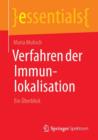 Verfahren Der Immunlokalisation : Ein UEberblick - Book