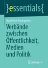 Verbande Zwischen OEffentlichkeit, Medien Und Politik - Book
