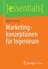 Marketingkonzeptionen Fur Ingenieure - Book