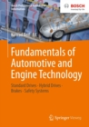 Fundamentals of Automotive and Engine Technology : Standard Drives, Hybrid Drives, Brakes, Safety Systems - eBook
