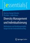 Diversity Management Und Individualisierung : Massnahmen Und Handlungsempfehlungen Fur Den Unternehmenserfolg - Book