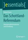 Das Schottland-Referendum : Hintergrundinformationen Und Einordnung - Book