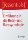 Einfuhrung in Die Hotel- Und Barpsychologie - Book