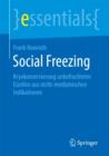 Social Freezing : Kryokonservierung Unbefruchteter Eizellen Aus Nicht-Medizinischen Indikationen - Book