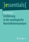 Einfuhrung in Die Soziologische Konstellationsanalyse - Book