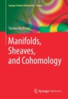 Manifolds, Sheaves, and Cohomology - Book