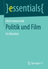 Politik und Film : Ein Uberblick - Book