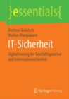 It-Sicherheit : Digitalisierung Der Geschaftsprozesse Und Informationssicherheit - Book