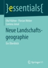 Neue Landschaftsgeographie : Ein Uberblick - Book