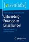 Onboarding-Prozesse Im Einzelhandel : Effektive Einarbeitung Und Warenkunde - Book
