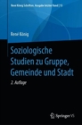 Soziologische Studien zu Gruppe, Gemeinde und Stadt - Book
