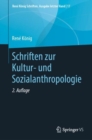 Schriften zur Kultur- und Sozialanthropologie - Book