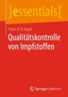 Qualitatskontrolle von Impfstoffen - Book