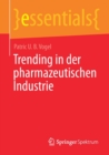 Trending in der pharmazeutischen Industrie - Book